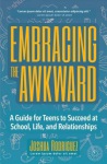 Embracing the Awkward