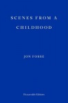 Scenes from a Childhood