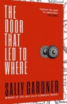 Door That Led to Where