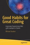 Good Habits for Great Coding