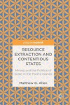 Resource Extraction and Contentious States