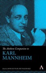 Anthem Companion to Karl Mannheim