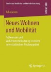Neues Wohnen und Mobilitat