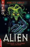 EDGE: I HERO: Monster Hunter: Alien