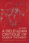 Deleuzian Critique of Queer Thought