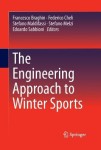 Engineering Approach to Winter Sports