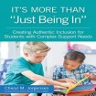 It's More Than "Just Being in