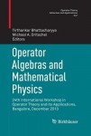 Operator Algebras and Mathematical Physics