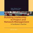 Building Leadership in Project and Network Management