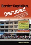 Border Capitalism, Disrupted