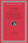 Pro Milone. In Pisonem. Pro Scauro. Pro Fonteio. Pro Rabirio Postumo. Pro Marcello. Pro Ligario. Pro Rege Deiotaro