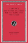 Woman of Andros. The Self-Tormentor. The Eunuch
