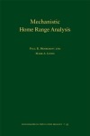 Mechanistic Home Range Analysis