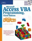 MicrosoftA® Access VBA Programming for the Absolute Beginner