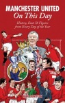 Manchester United On This Day