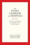 Ethics Casebook for Hospitals