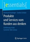 Produkte und Services vom Kunden aus denken