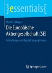 Die Europaische Aktiengesellschaft (SE)