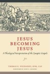 Jesus Becoming Jesus