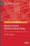 Market Driven Political Advertising