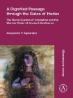 Dignified Passage through the Gates of Hades