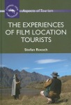 Experiences of Film Location Tourists