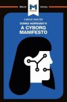 Analysis of Donna Haraway's A Cyborg Manifesto