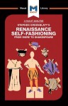 Analysis of Stephen Greenblatt's Renaissance Self-Fashioning
