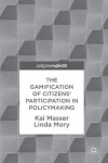Gamification of Citizens' Participation in Policymaking