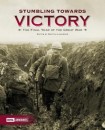 Stumbling Towards Victory