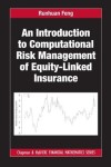 Introduction to Computational Risk Management of Equity-Linked Insurance