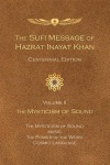 Sufi Message of Hazrat Inayat Khan Vol. 2 Centennial Edition