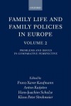 Family Life and Family Policies in Europe