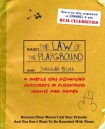 Law Of The Playground
