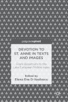 Devotion to St. Anne in Texts and Images