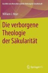 Die verborgene Theologie der Sakularitat