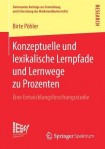 Konzeptuelle und lexikalische Lernpfade und Lernwege zu Prozenten
