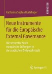 Neue Instrumente fur die Europaische External Governance
