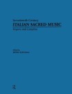 Vesper and Compline Music for Multiple Choirs