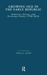 Growing Old in the Early Republic