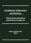 Academic Libraries in Greece