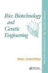 Rice Biotechnology and Genetic Engineering