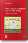 Robust Process Development and Scientific Molding