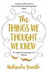Things We Thought We Knew