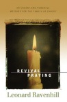 Revival Praying – An Urgent and Powerful Message for the Family of Christ