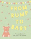 From Bump to Baby