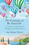 Courage to be Yourself