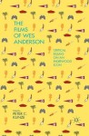 Films of Wes Anderson