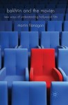 Bakhtin and the Movies