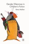 Gender Dilemmas in Children’s Fiction